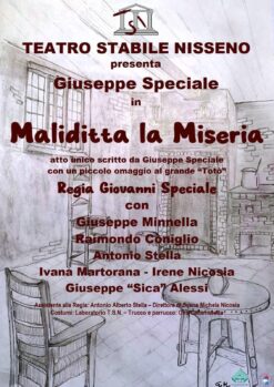 MALIDITTA LA MISERIA 14 - 15 MAR 26